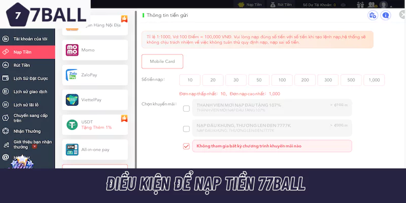 Điều kiện để nạp tiền 77Ball