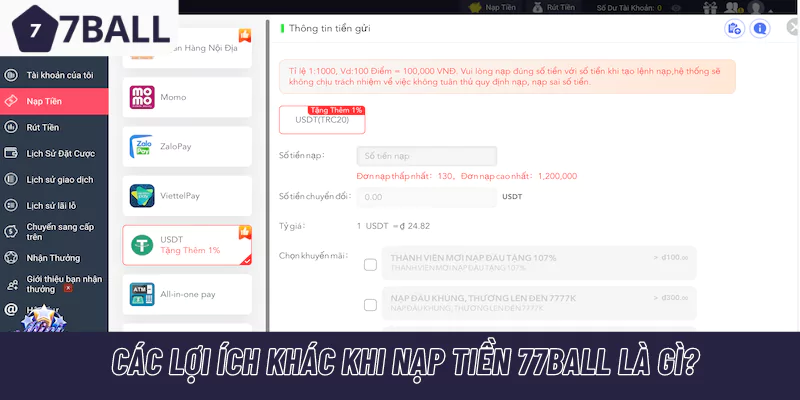Các lợi ích khác khi nạp tiền 77Ball là gì?